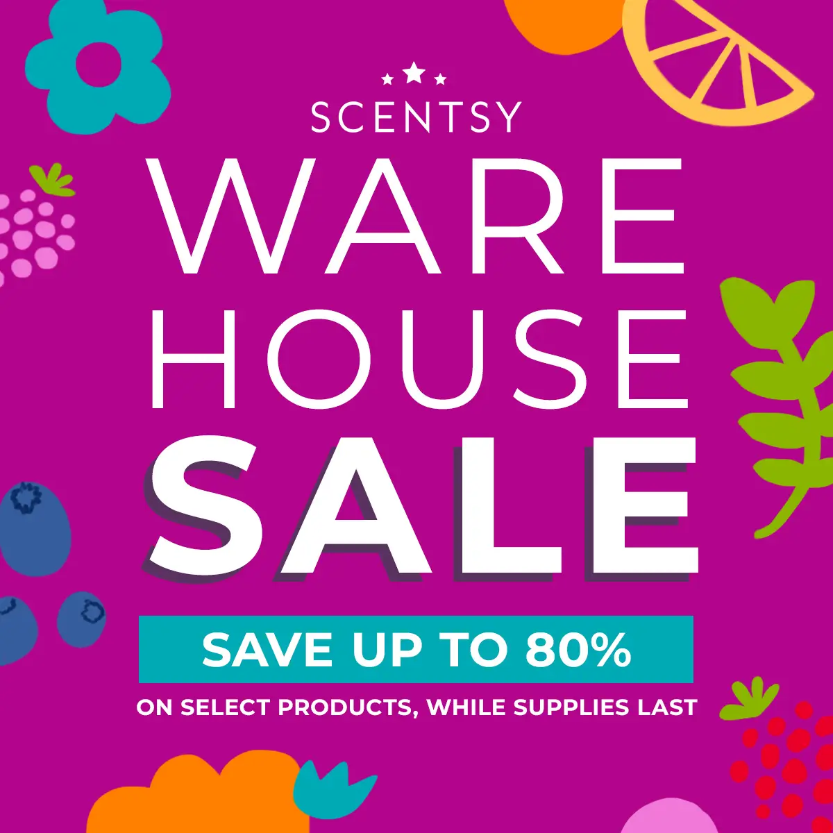 Scentsy July 2024 Warehouse Flash Sale Scentsy July 2024 Warehouse Flash Sale