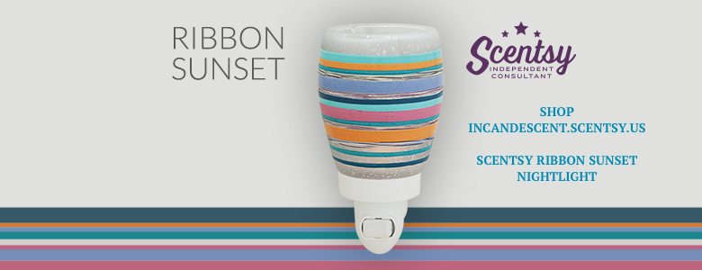 New Scentsy SPRING/ SUMMER 2016 - SCENTSY RIBBON SUNSET NIGHTLIGHT