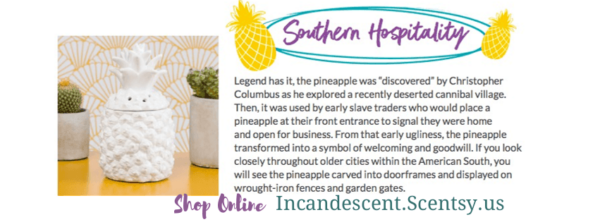 Southern Hospitality Pineapple Scentsy Warmer