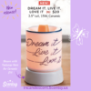 Dream It, Live it, Love it Mini Scentsy Warmer