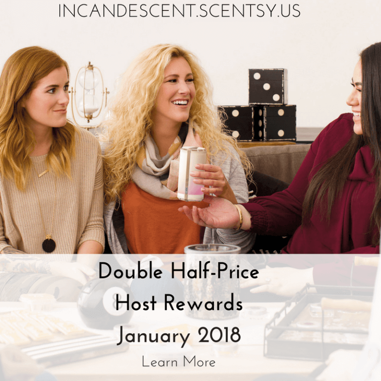 Have a Scentsy Party ~ Double Half-price Host Rewards January 2018