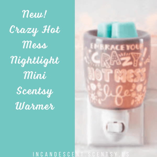 CRAZY HOT MESS NIGHTLIGHT MINI SCENTSY WARMER