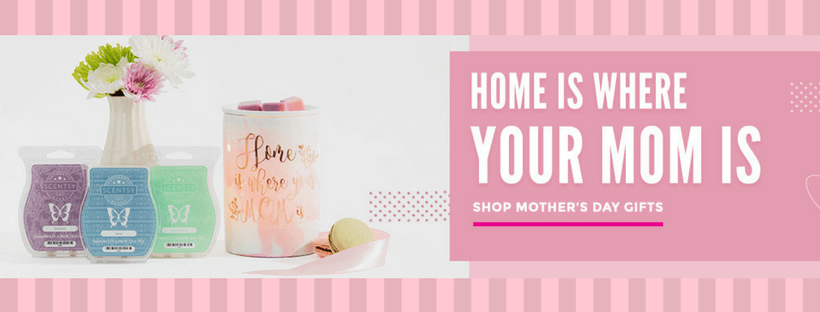 SCENTSY MOTHER'S DAY 2018 BUNDLES AND SPECIALS