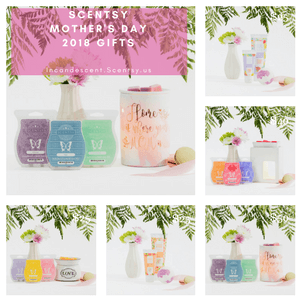 SCENTSY MOTHER'S DAY 2018 BUNDLES AND SPECIALS