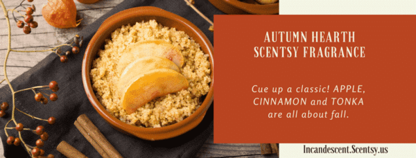 AUTUMN HEARTH SCENTSY FRAGRANCE (2) (1) | Autumn Hearth Scentsy Scent Circle | Incandescent.Scentsy.us AUTUMN HEARTH SCENTSY FRAGRANCE (2) (1) | Autumn Hearth Scentsy Scent Circle | Incandescent.Scentsy.us