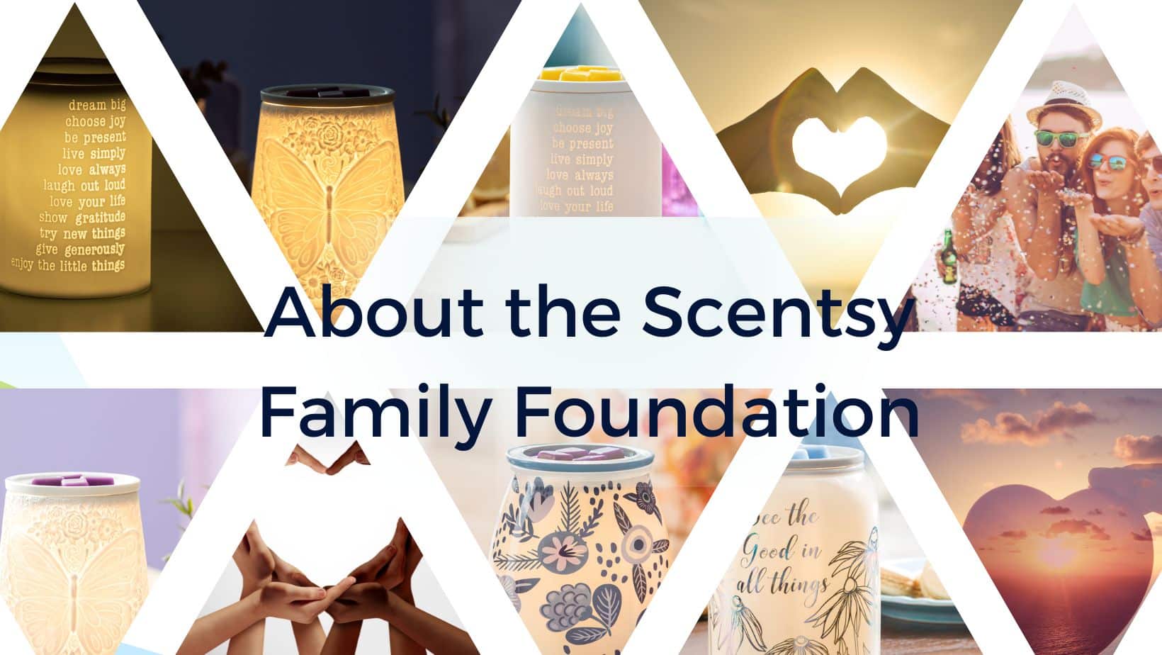 About the Scentsy Family Foundation