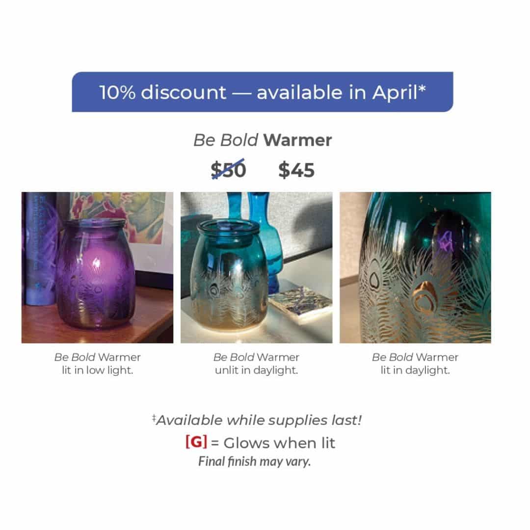 BE BOLD SCENTSY WARMER APRIL 2020