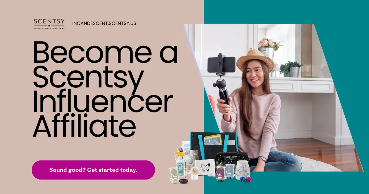 Scentsy Influencer Affiliate Program: Make Money Sharing Fragrance
