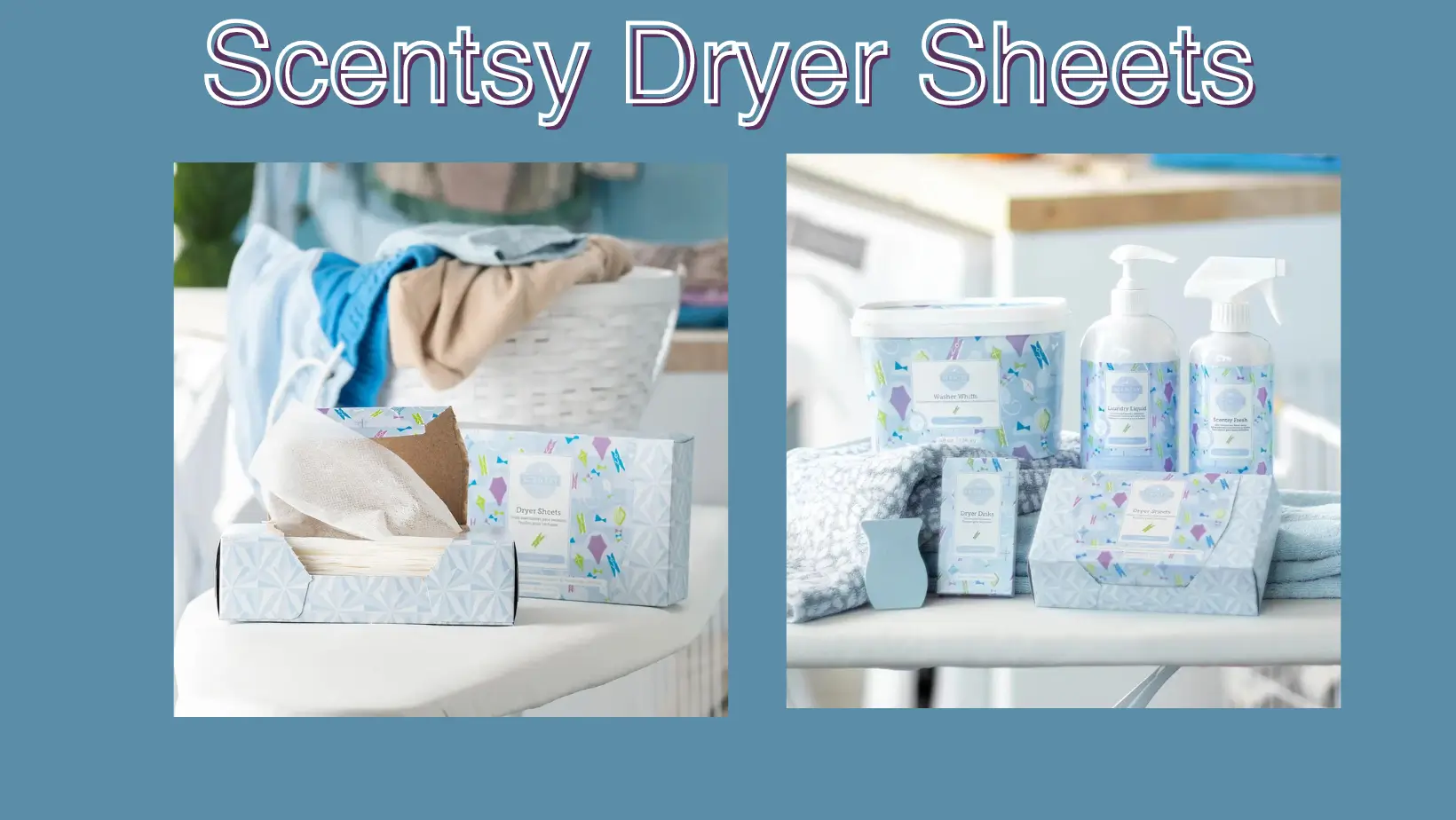 NEW! Scentsy Dryer Sheets | Leaving 4/30