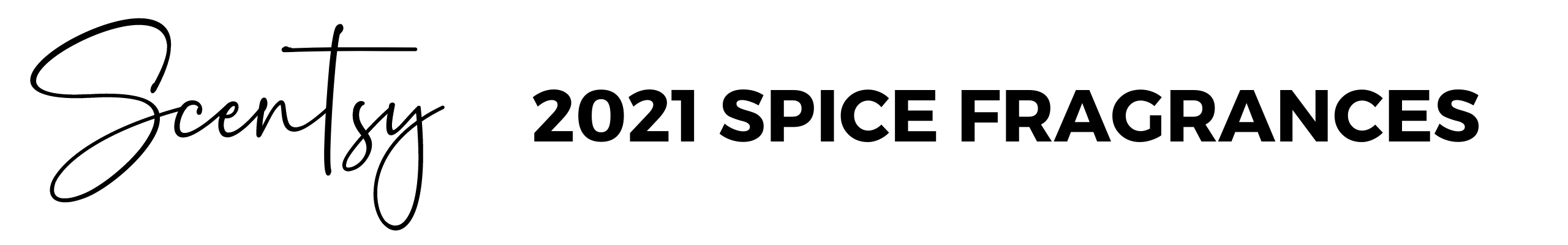 SCENTSY SPICE 2021 FALL SCENTS