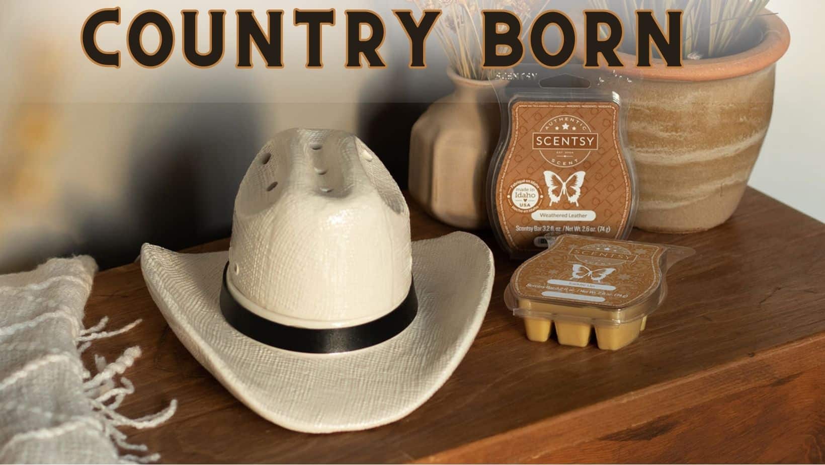 Scentsy Country Born Warmer Cowboy Hat Bundle