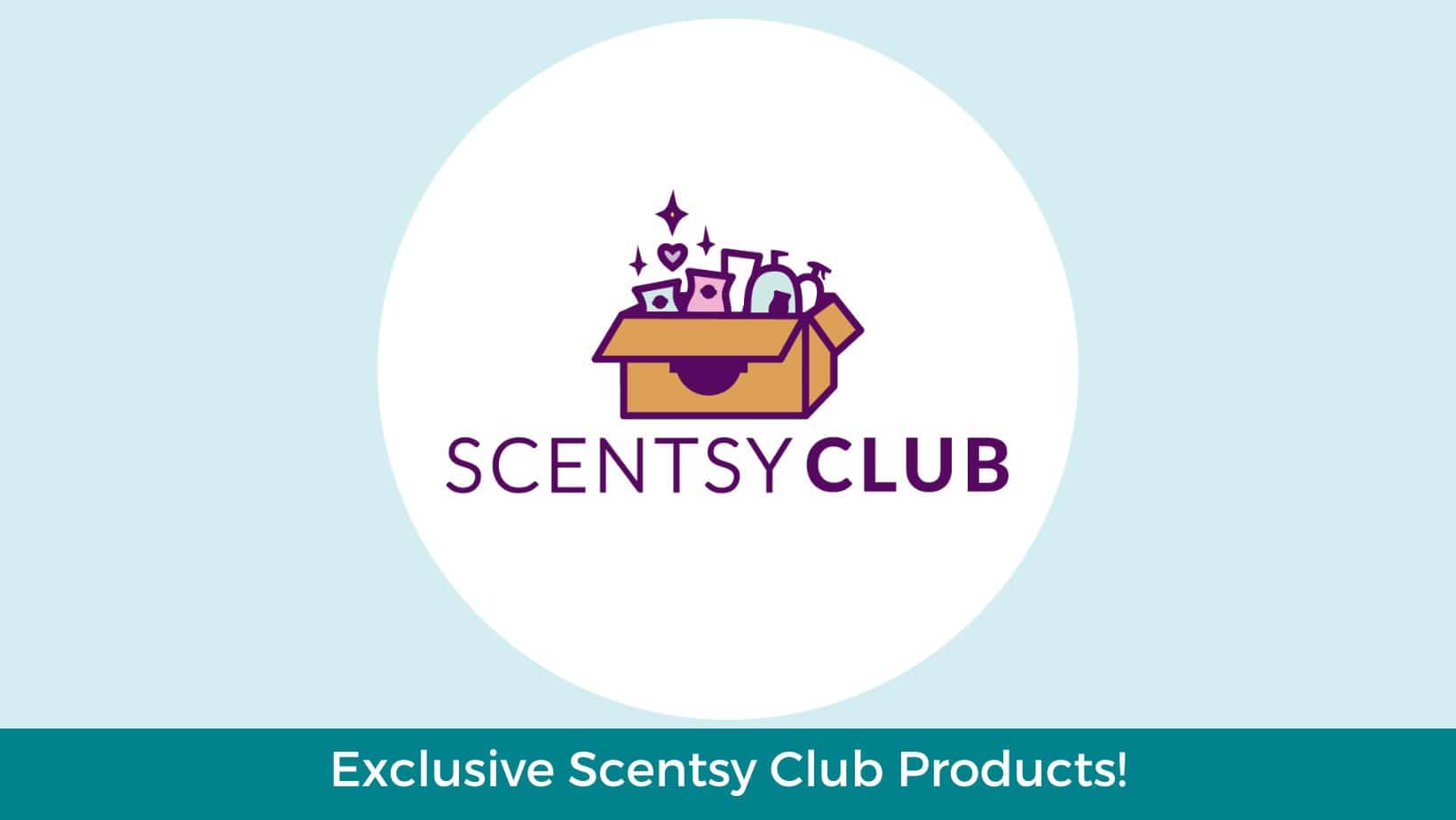 Scentsy Club Subscription