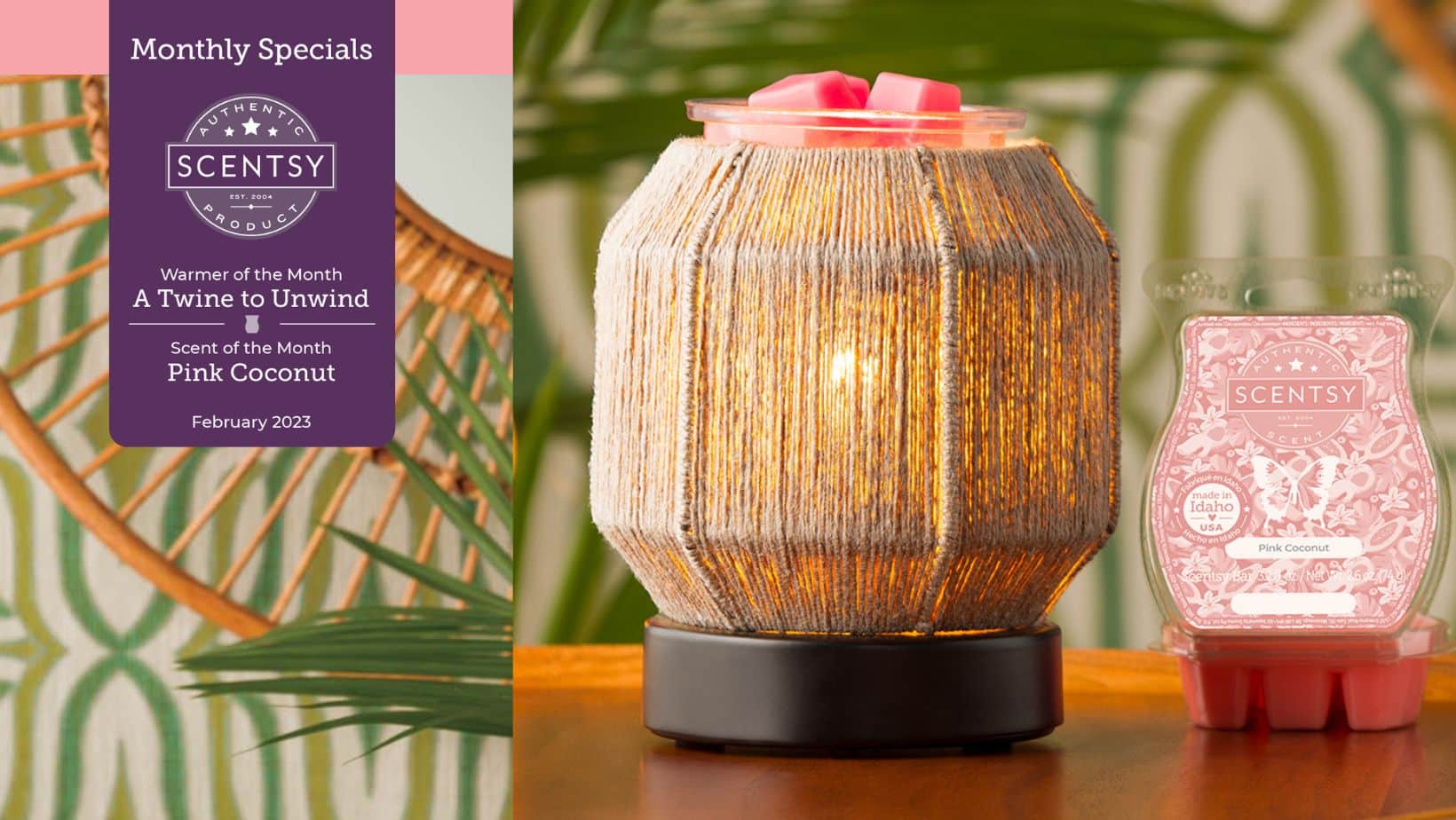 Scentsy February 2023 Warmer & Scent of the Month A Twine to Unwind