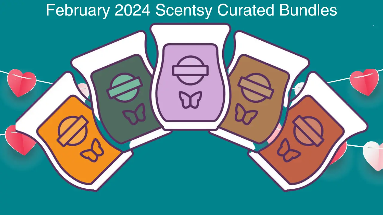 February 2024 Curated Scentsy Bundle Specials