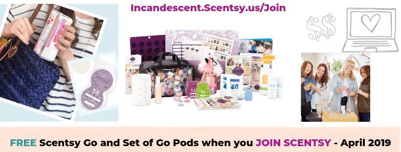 Free Scentsy Go and Set of Go Pods when you join Scentsy in April 2019 