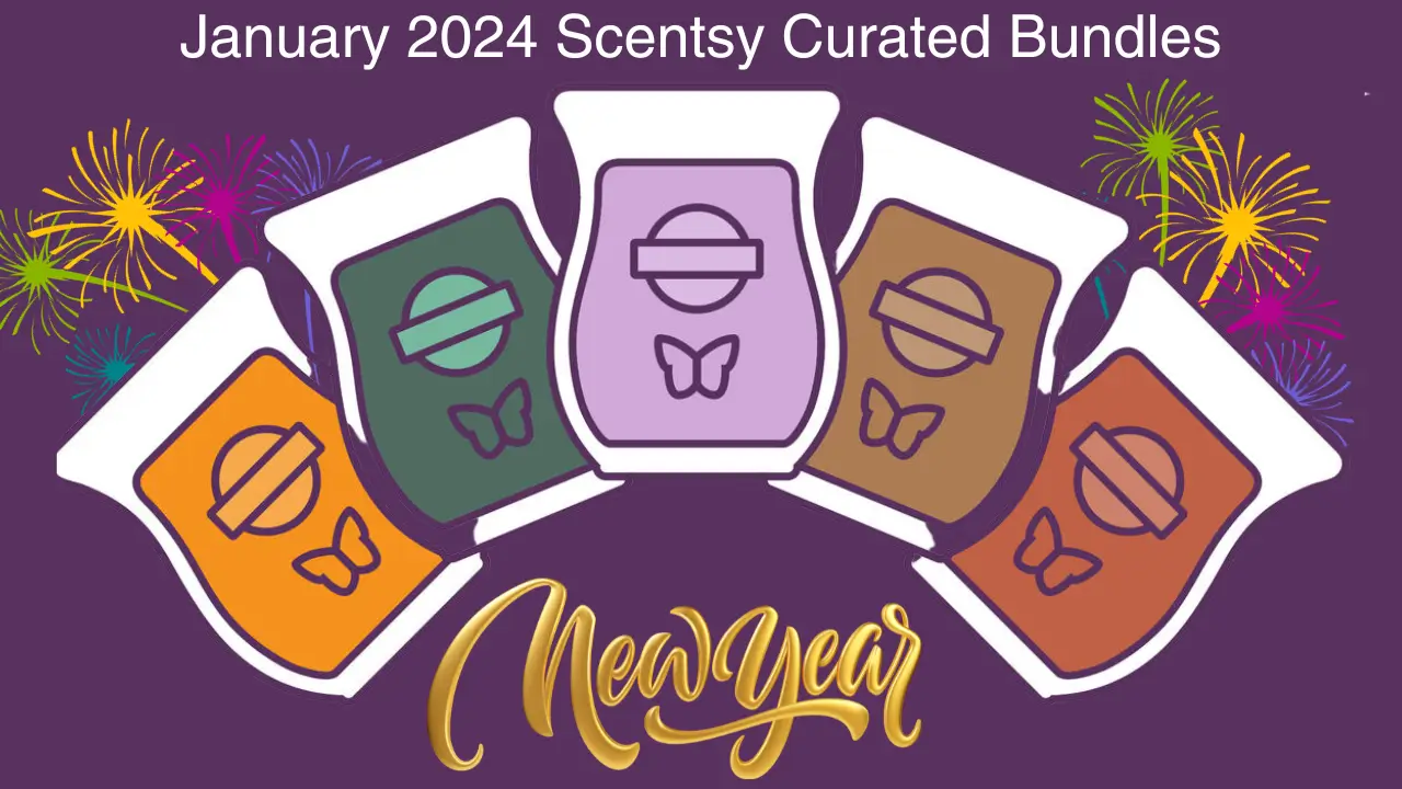 January 2024 Curated Scentsy Bundle Specials