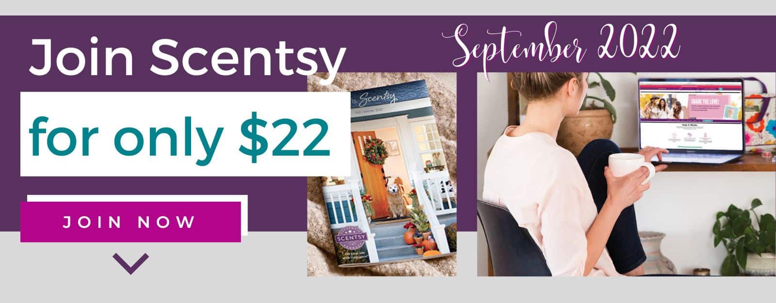 Join Scentsy for 22