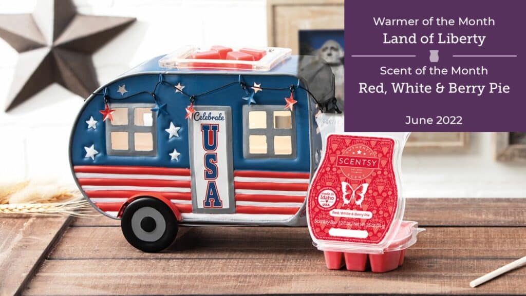 Scentsy June 2022 Warmer & Scent of the Month Land of Liberty Camper