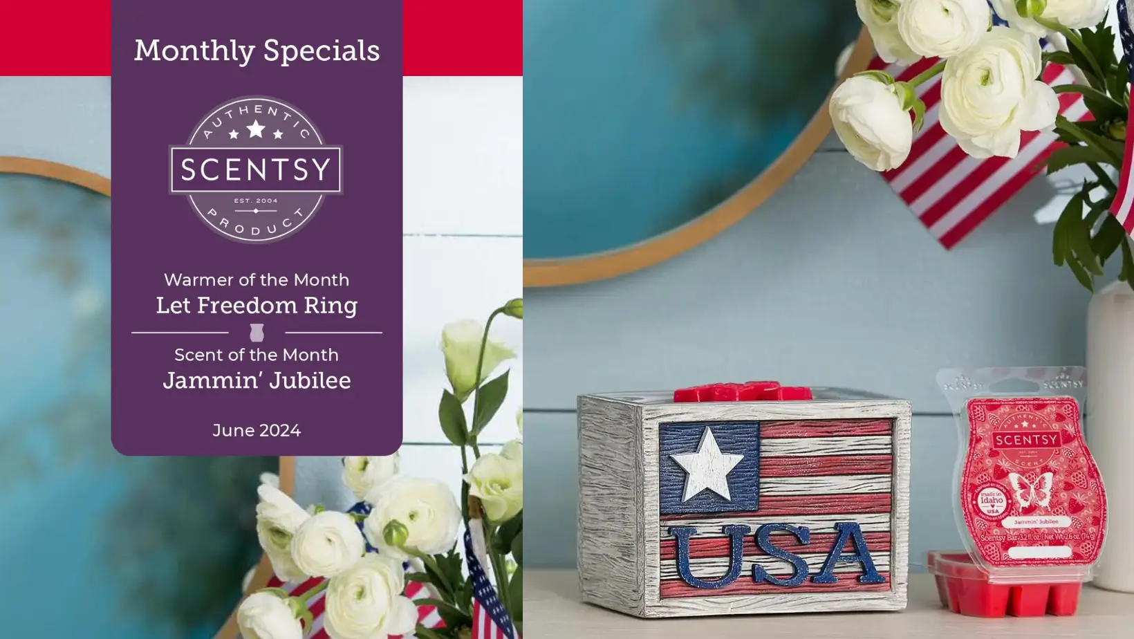 Scentsy June 2024 Warmer of the Month - Let Freedom Ring USA + Jammin' Jubilee