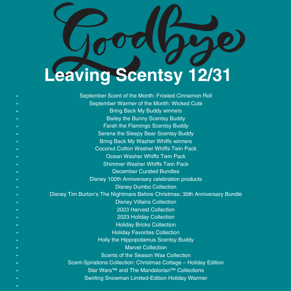 Scentsy products leaving 12/31/23