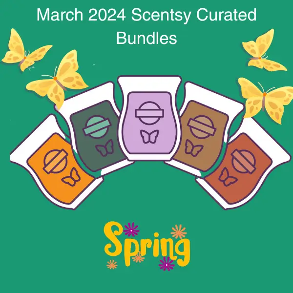 March 2024 Curated Scentsy Bundle Specials