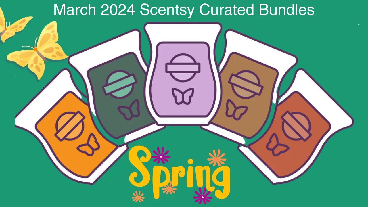 March 2024 Curated Scentsy Bundle Specials