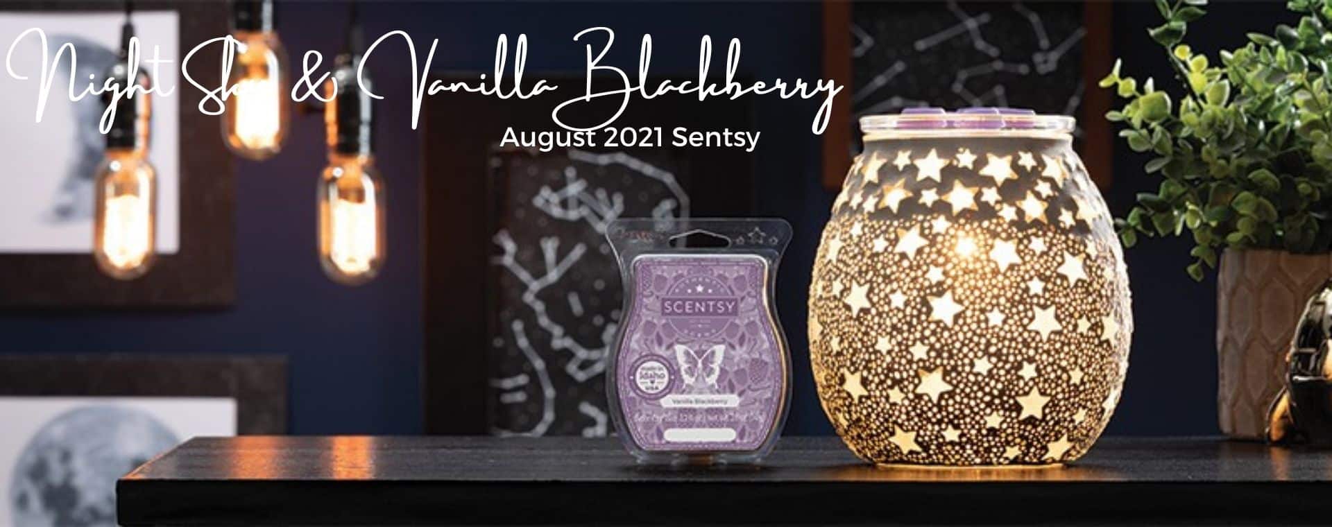 Scentsy August 21 Warmer Scent Of The Month Night Sky Scentsy Warmer Vanilla Blackberry Incandescent Scentsy Us