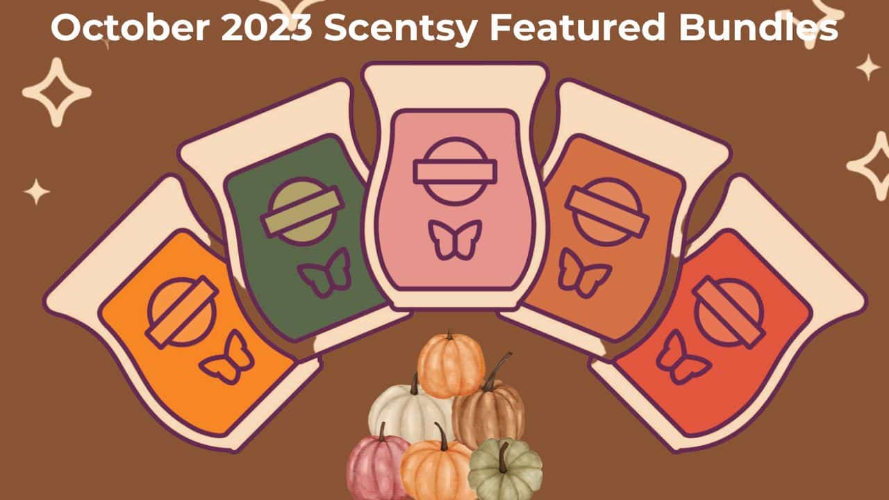 October 2023 Curated Scentsy Bundle Specials