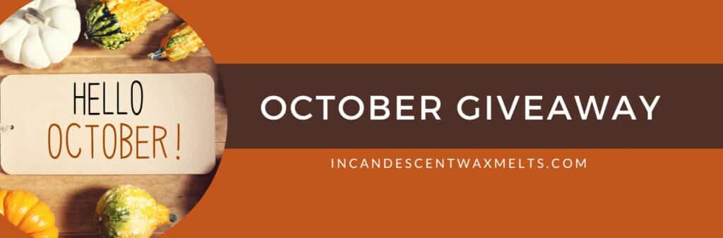 Scentsy Giveaway | October 2023 | Incandescent.Scentsy.us