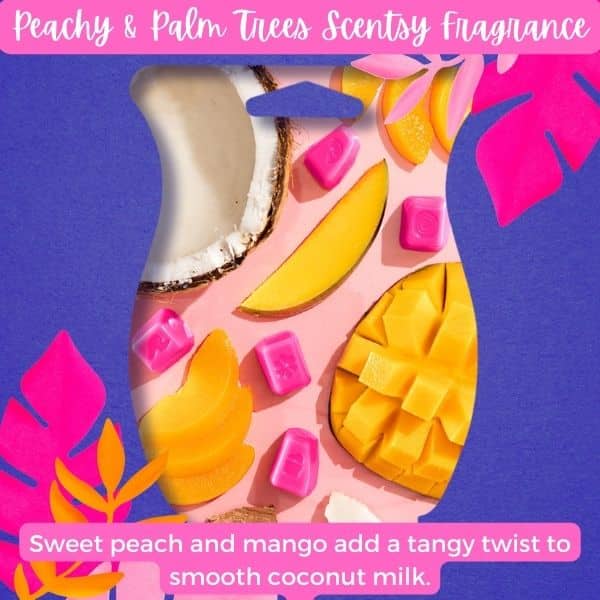 Peachy Palm Trees Scentsy Fragrance