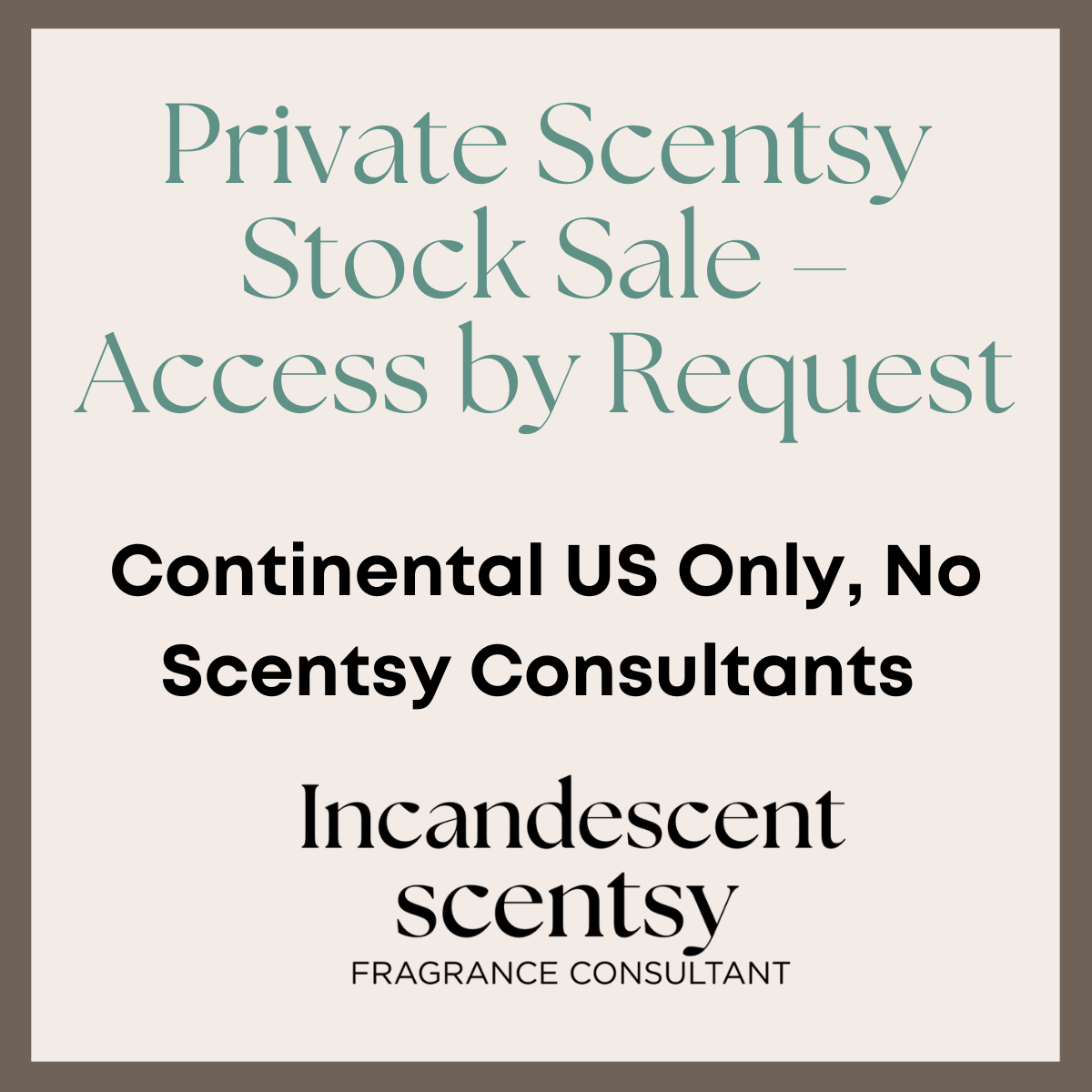 Private Scentsy Stock Sale – Access By Request - Us Only Private Scentsy Stock Sale – Access by Request - US Only