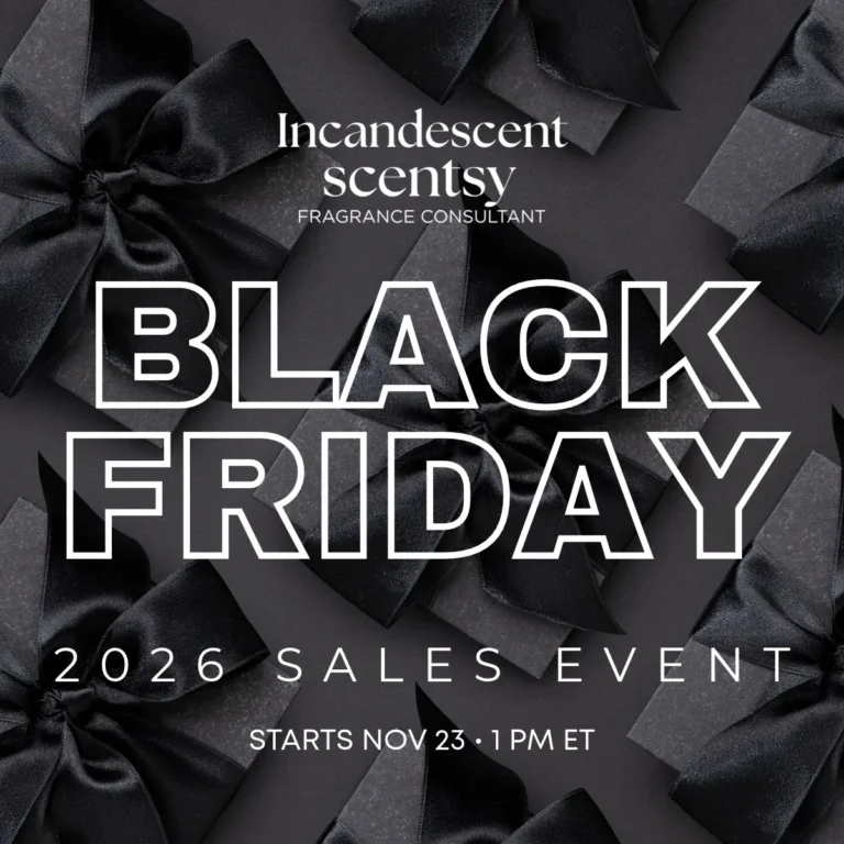 Scentsy 2026 Black Friday & Cyber Monday Sale starts November 23