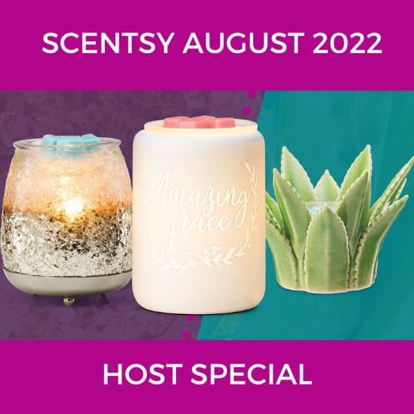 SCENTSY AUGUST 2022 HOST SPECIAL