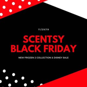 SCENTSY BLACK FRIDAY