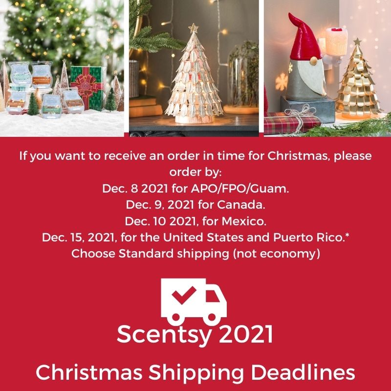 SCENTSY CHRISTMAS 2020 SHIPPING DEADLINE 2