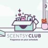 SCENTSY CLUB