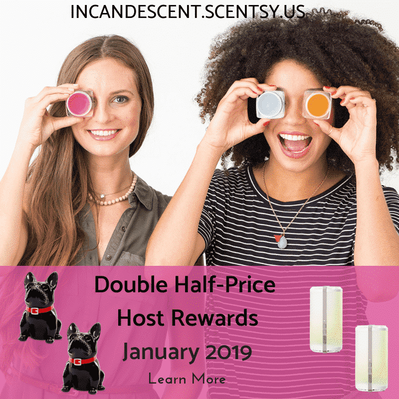 SCENTSY DOUBLE HOST REWARDS JANUARY 2019