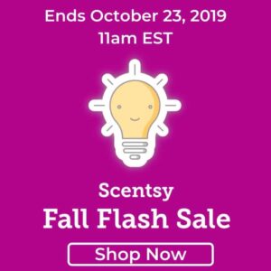 SCENTSY FALL FLASH SALE OCTOBER 2019 SHOP NOW