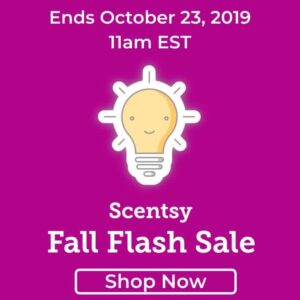 SCENTSY FALL FLASH SALE OCTOBER 2019 SHOP NOW