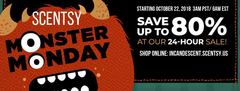 SCENTSY FLASH SALE - MONSTER MONDAY OCTOBER 22, 2018