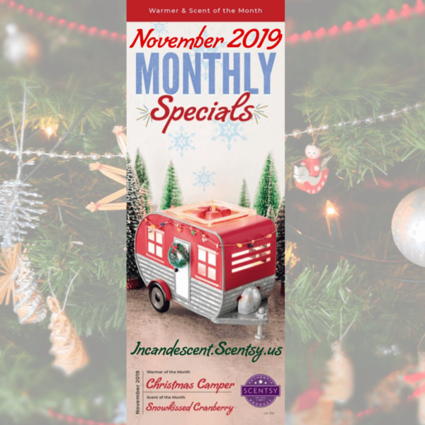 SCENTSY NOVEMBER 2019 WARMER & SCENT OF THE MONTH - CHRISTMAS CAMPER