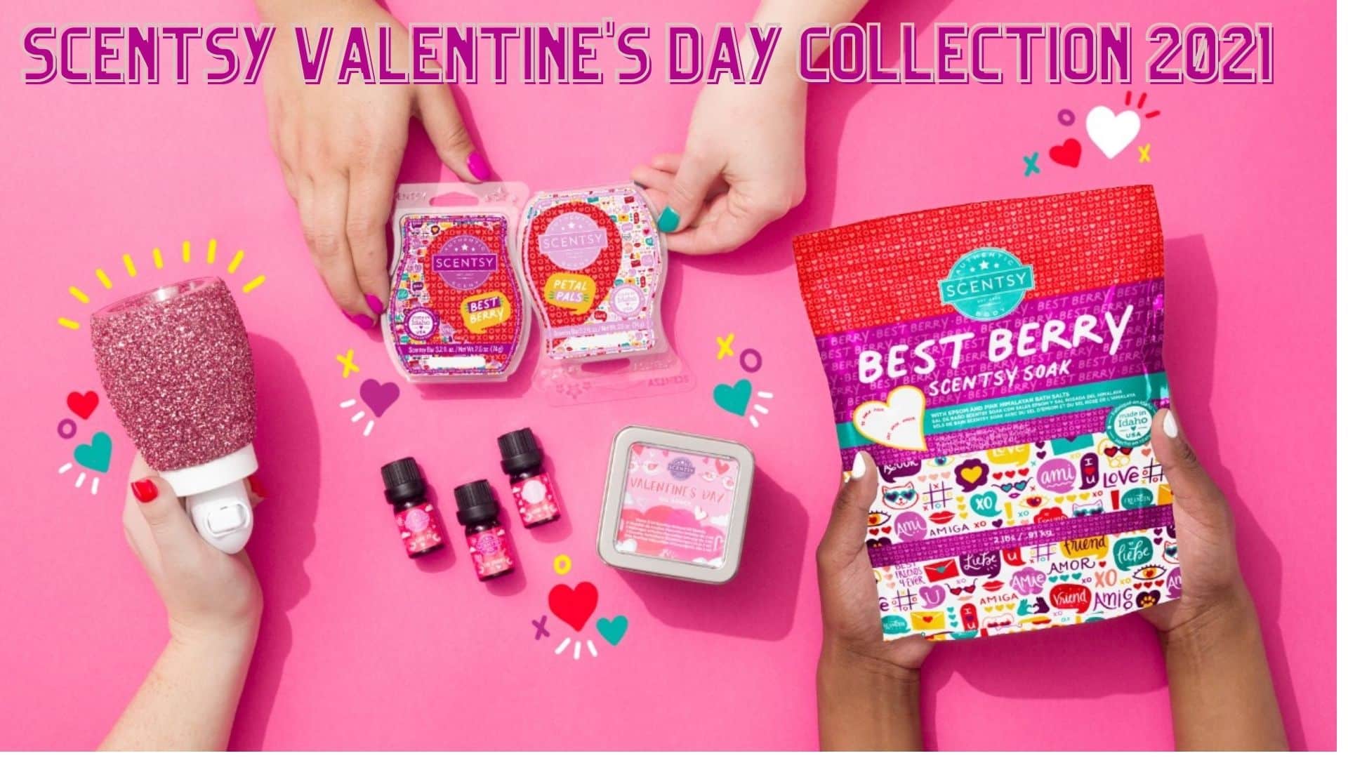 SCENTSY VALENTINES DAY COLLE3CTION 2021