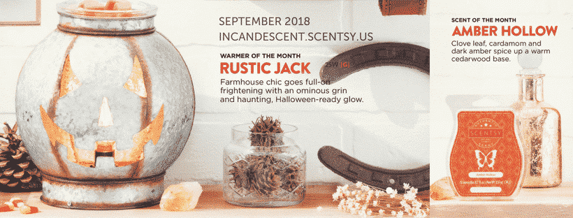 SCENTSY SEPTEMBER 2018 WARMER & SCENT OF THE MONTH - RUSTIC JACK SCENTSY WARMER & AMBER HOLLOW SCENTSY FRAGRANCE