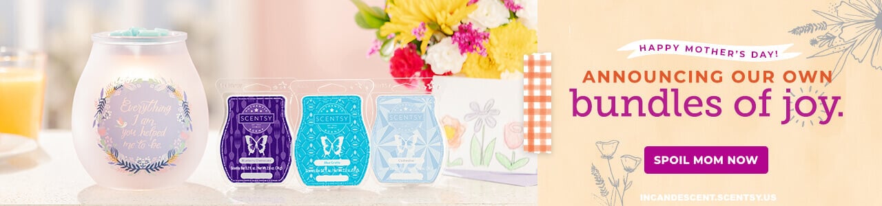 SCENTSY MOTHER'S DAY APRIL 2019