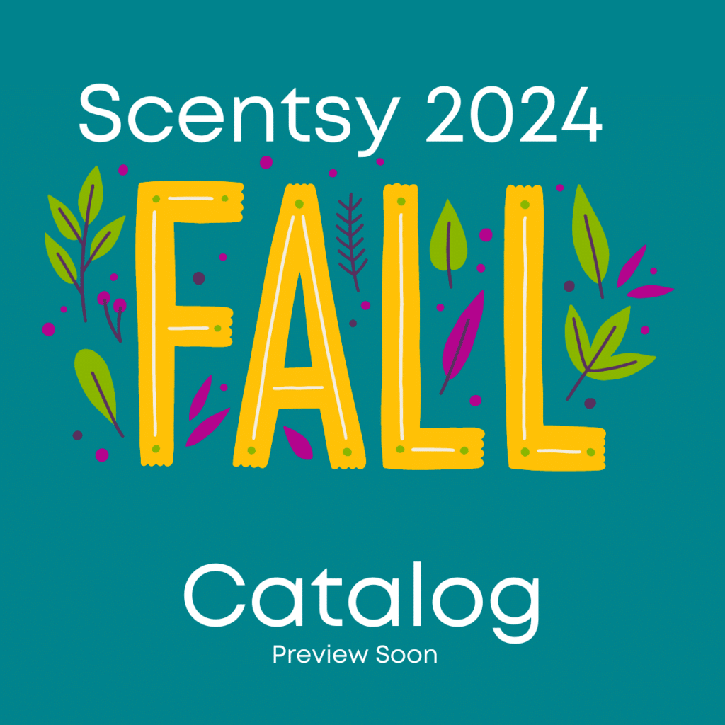 Coming Soon To Scentsy July & August 2024 Incandescent.Scentsy.us