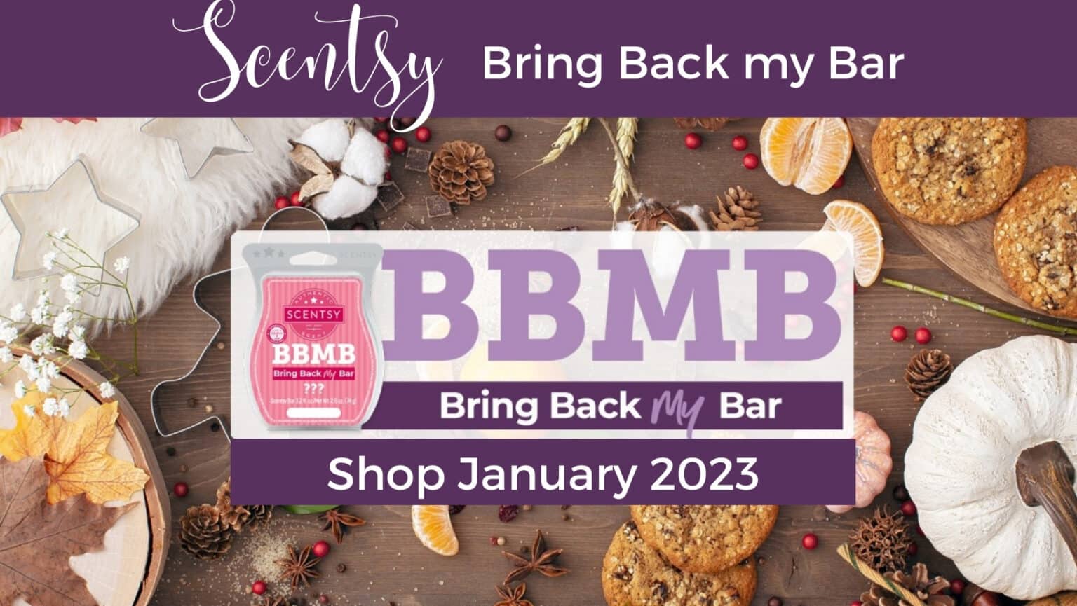 Scentsy January 2025 Bring Back My Bar Winners Incandescent.Scentsy.us