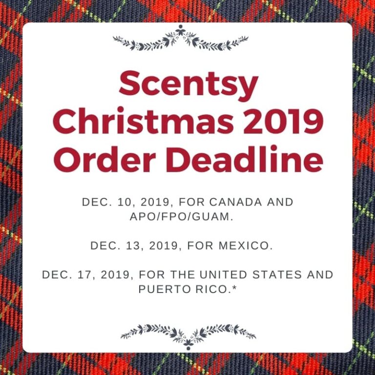 Scentsy Christmas Deadline 2019 for orders