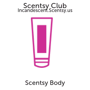 Scentsy Body Products | Scentsy Club Subscription