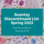 Scentsy Discontinued List Spring 2023 600 × 600 px