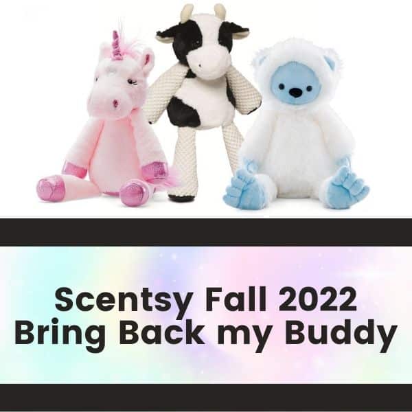 Scentsy Fall 2022 Bring Back my Buddy